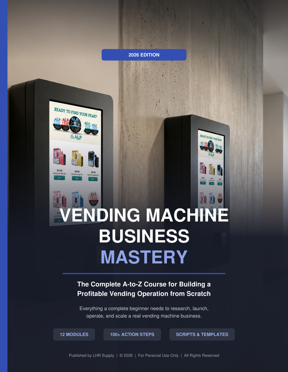 Vending Machine Business Mastery — Training Course